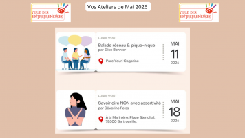 Vos ateliers de Mai 2026